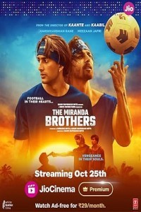 The Miranda Brothers (2024) Bollywood Hindi Movie