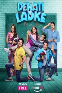 Dehati Ladke (2023) Hindi Season 01