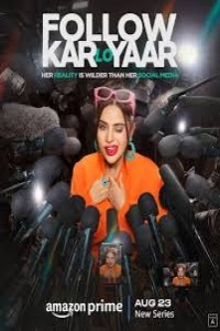 Follow Kar Lo Yaar (2024) Hindi Season 01