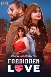 Forbidden Love (2024) Bollywood Hindi Movie