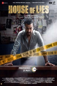 House of Lies (2024) Bollywood Hindi Movie