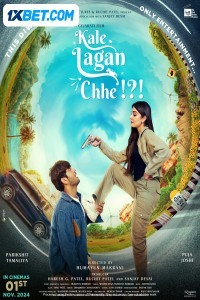 Kale Lagan Chhe (2024) Gujarati Movie