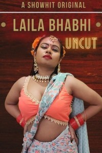 Laila Bhabhi (2024) ShowHit Original Short Film