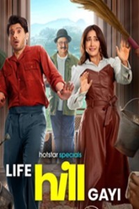 Life Hill Gayi (2024) Hindi Season 01