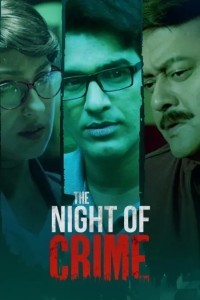 The Night of Crime (2024) Bengali Season 01